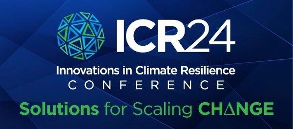 Innovations in Climate Resilience Conference 2024 (ICR24)