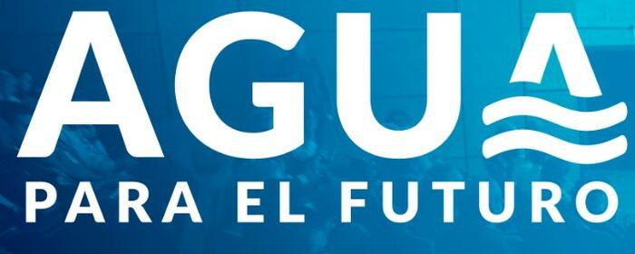 AGUA PARA EL FUTURO