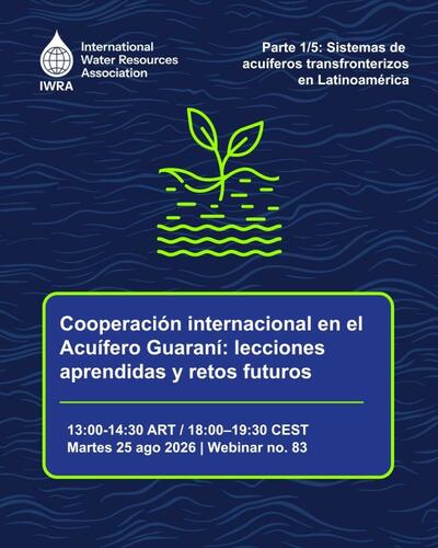 Cooperación Internacional en el Acuífero Guaraní: Lecciones aprendidas y retos futuros 