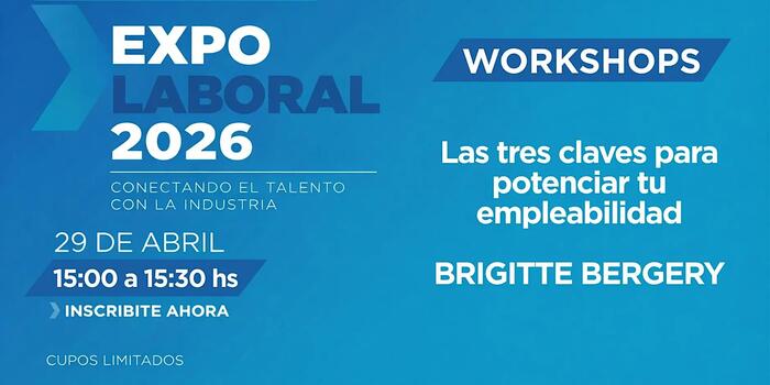 EXPO LABORAL 2026 - Las tres claves para potenciar tu empleabilidad