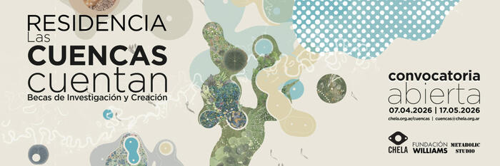 Las Cuencas Cuentan 2026  investigaciones artísticas en ambientes hídricos