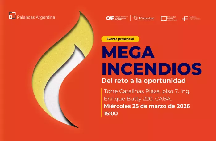 Palanca Megaincendios: del reto a la oportunidad