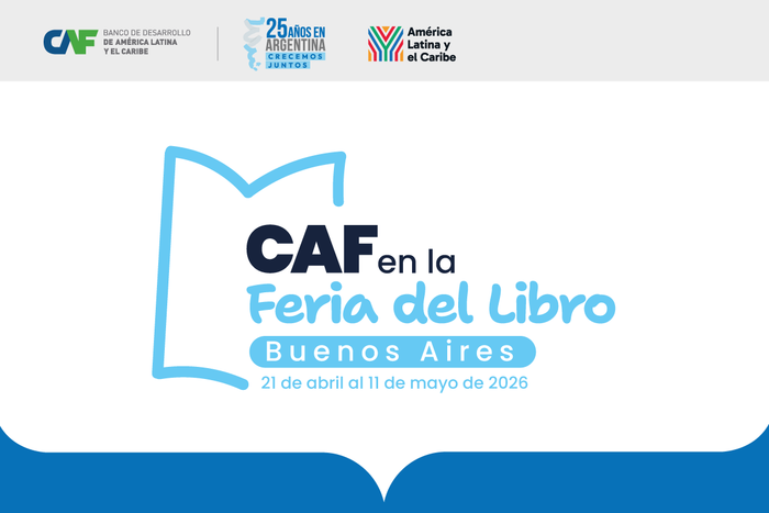 Participa en las actividades de CAF -banco de desarrollo de América Latina y el Caribe- en la Feria del Libro de Buenos Aires