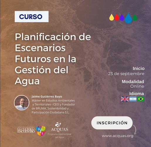 Planificación de escenarios futuros en la gestión del agua