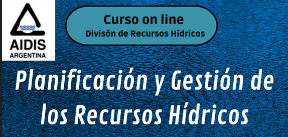 Planificación y Gestión de los Recursos Hídricos -AIDIS