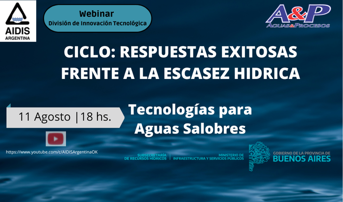 RESPUESTAS EXITOSAS FRENTE A LA ESCASEZ HIDRICA - - Tecnología para aguas salobres