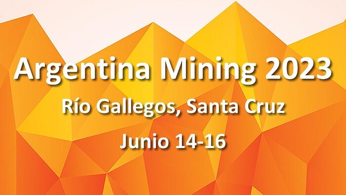 Santa Cruz será sede del Argentina Mining 2023
