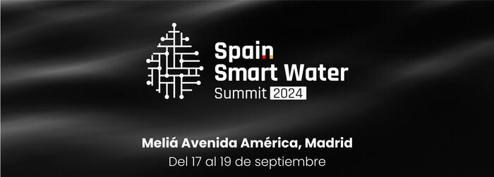 Spain Smart Water Summit 2024: Utilities Digitalizadas, de la Inteligencia a la Eficiencia