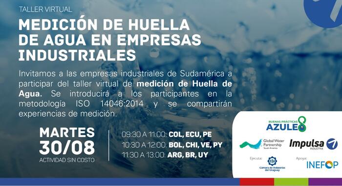 Taller virtual “Medición de huella de agua en empresas industriales”.