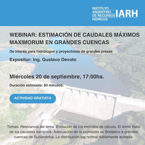 Webinar "EL CAUDAL MÁXIMO MAXIMORUM DE GRANDES CUENCAS"