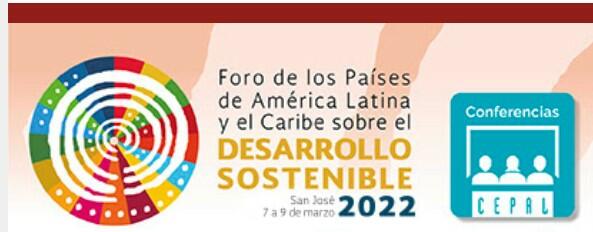 Siga el Foro de los Países de América Latina y el Caribe sobre el Desarrollo Sostenible - 2022
